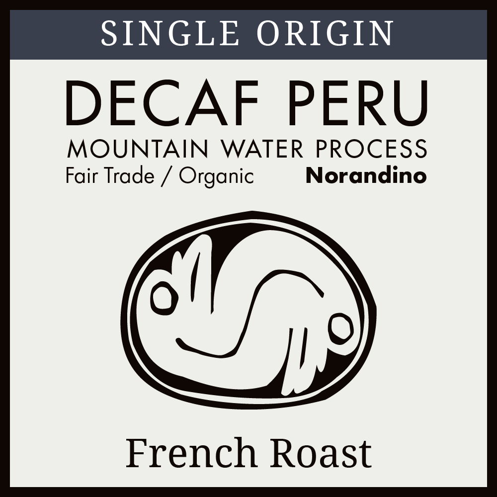 Peru - Norandino - DECAFFEINATED - French Roast